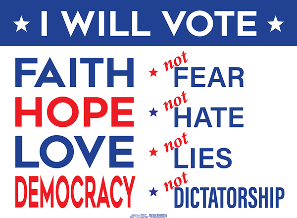 I Will Vote lawn sign for sale at Impact Printing.